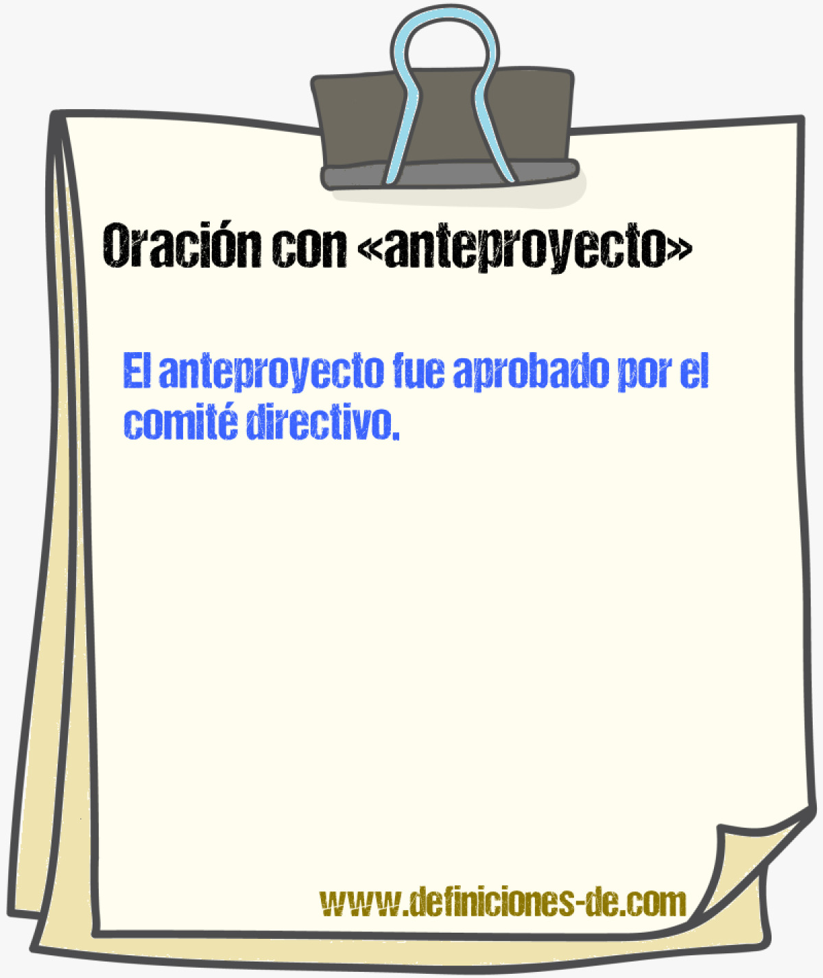 Ejemplos de oraciones con anteproyecto