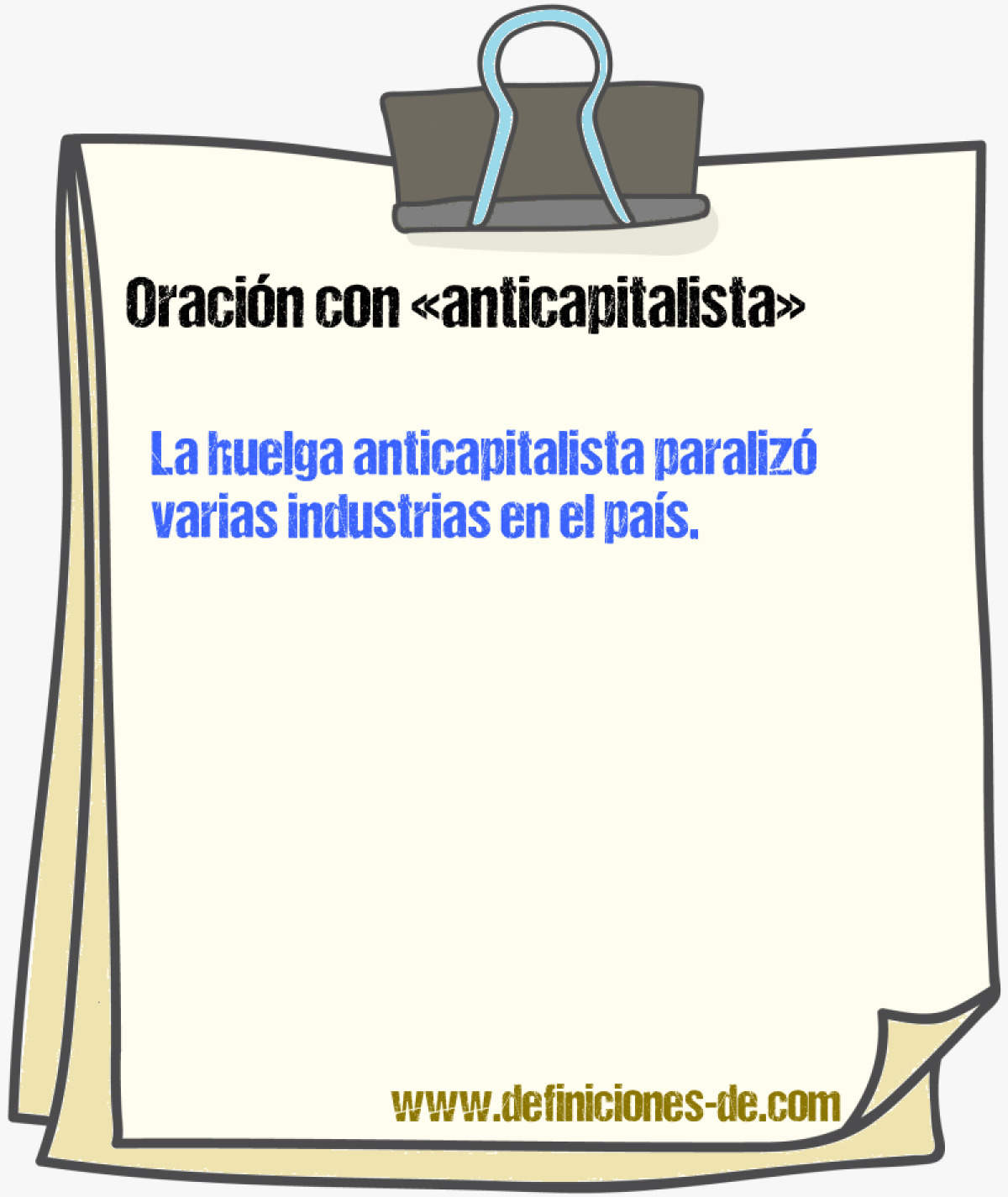 Ejemplos de oraciones con anticapitalista