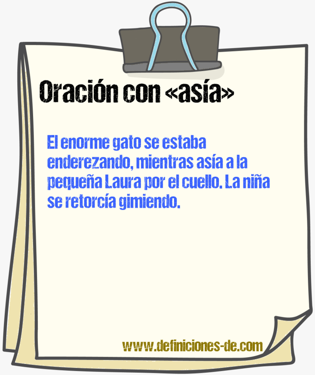 Ejemplos de oraciones con asa