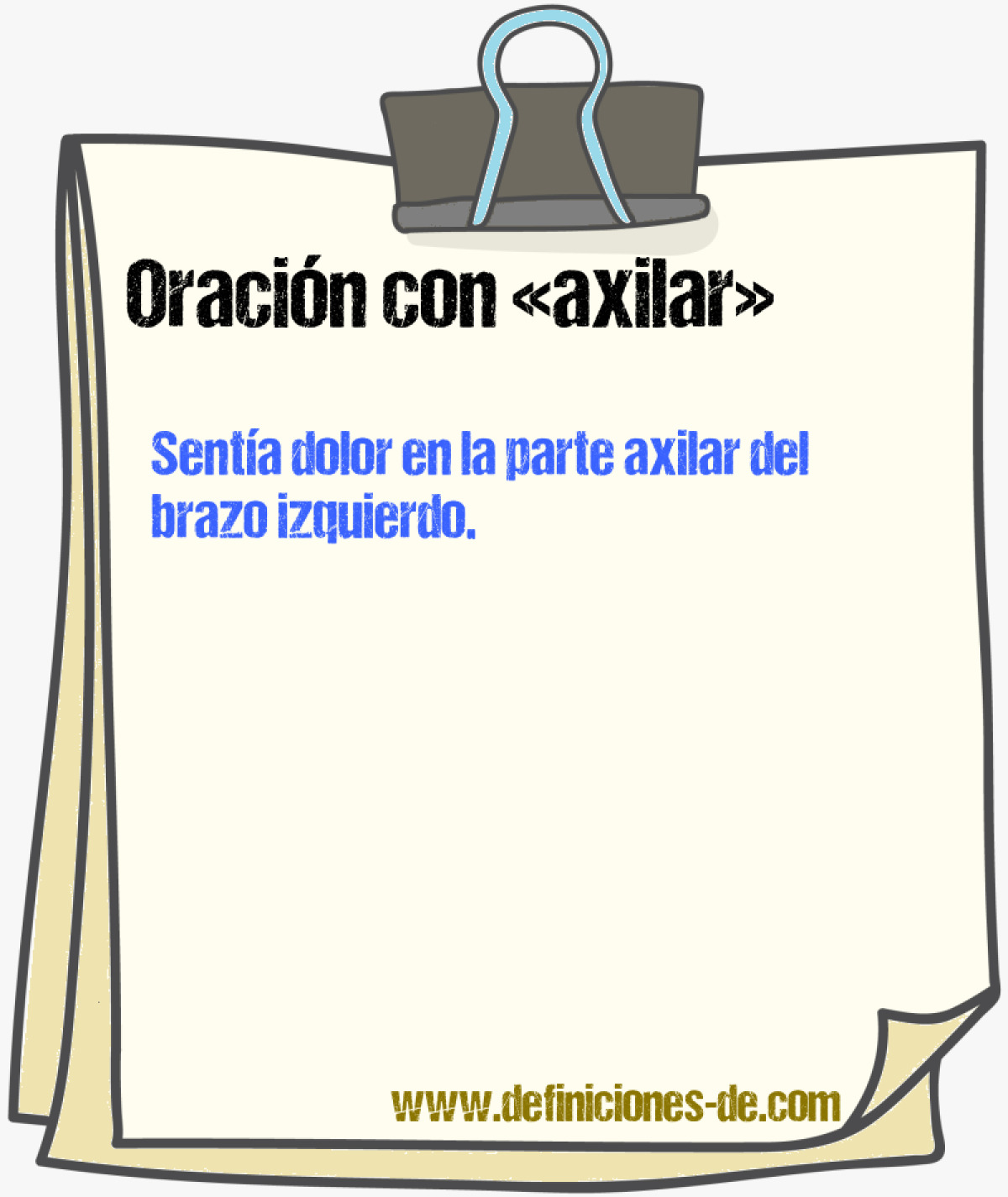 Ejemplos de oraciones con axilar