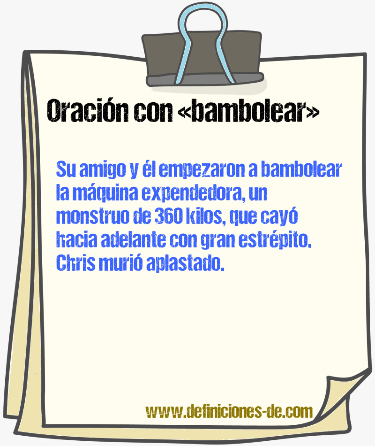 Ejemplos de oraciones con bambolear