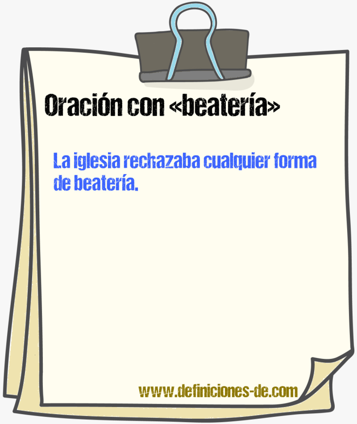 Ejemplos de oraciones con beatera