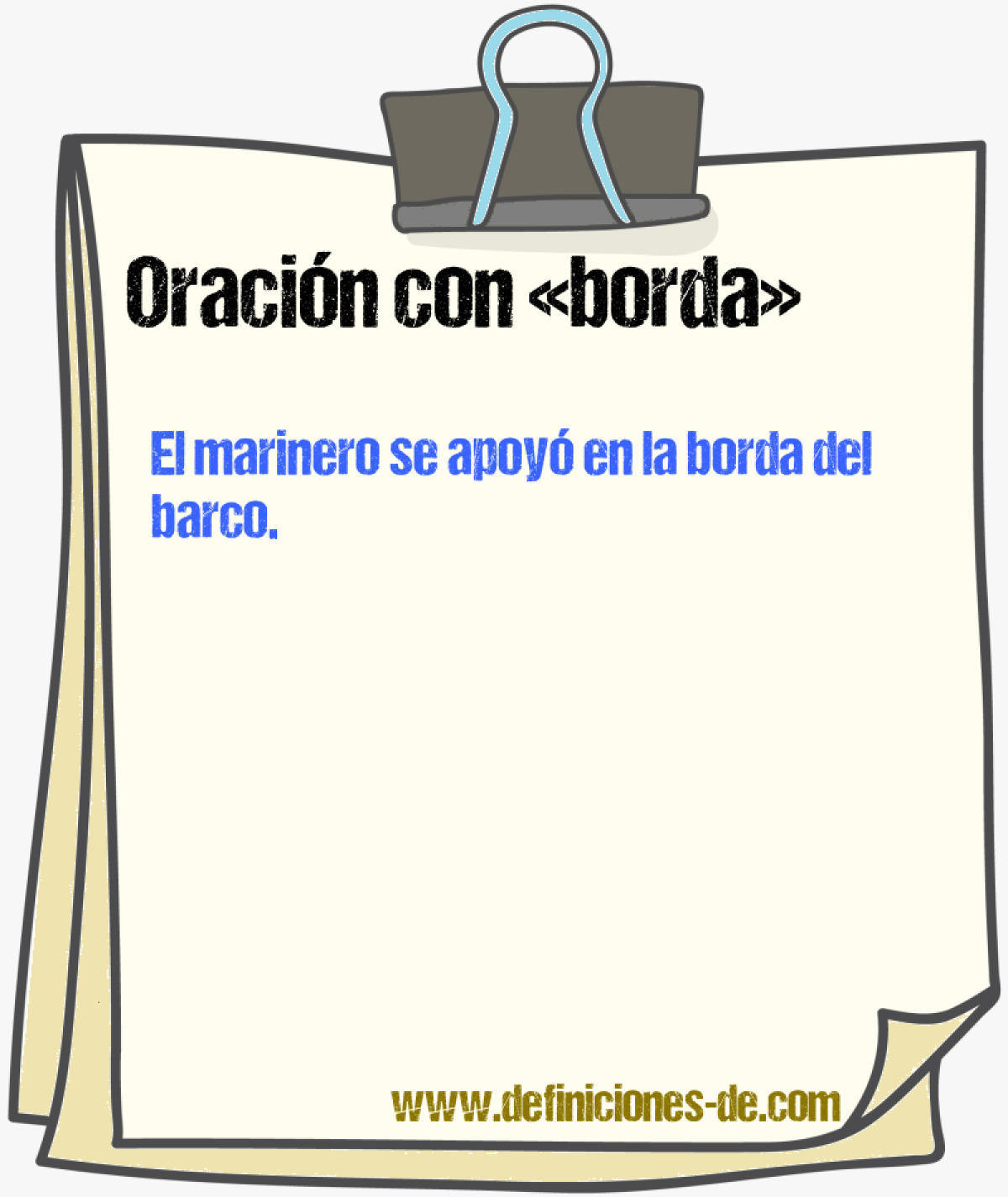 Ejemplos de oraciones con borda