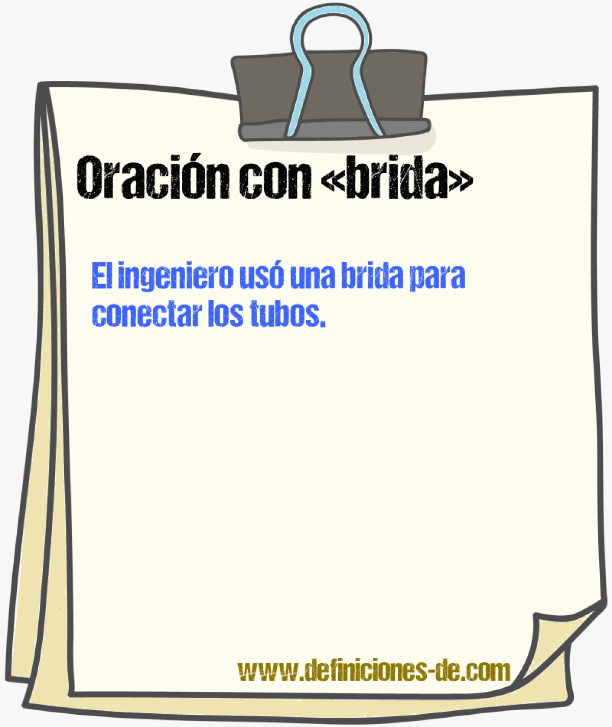 Ejemplos de oraciones con brida