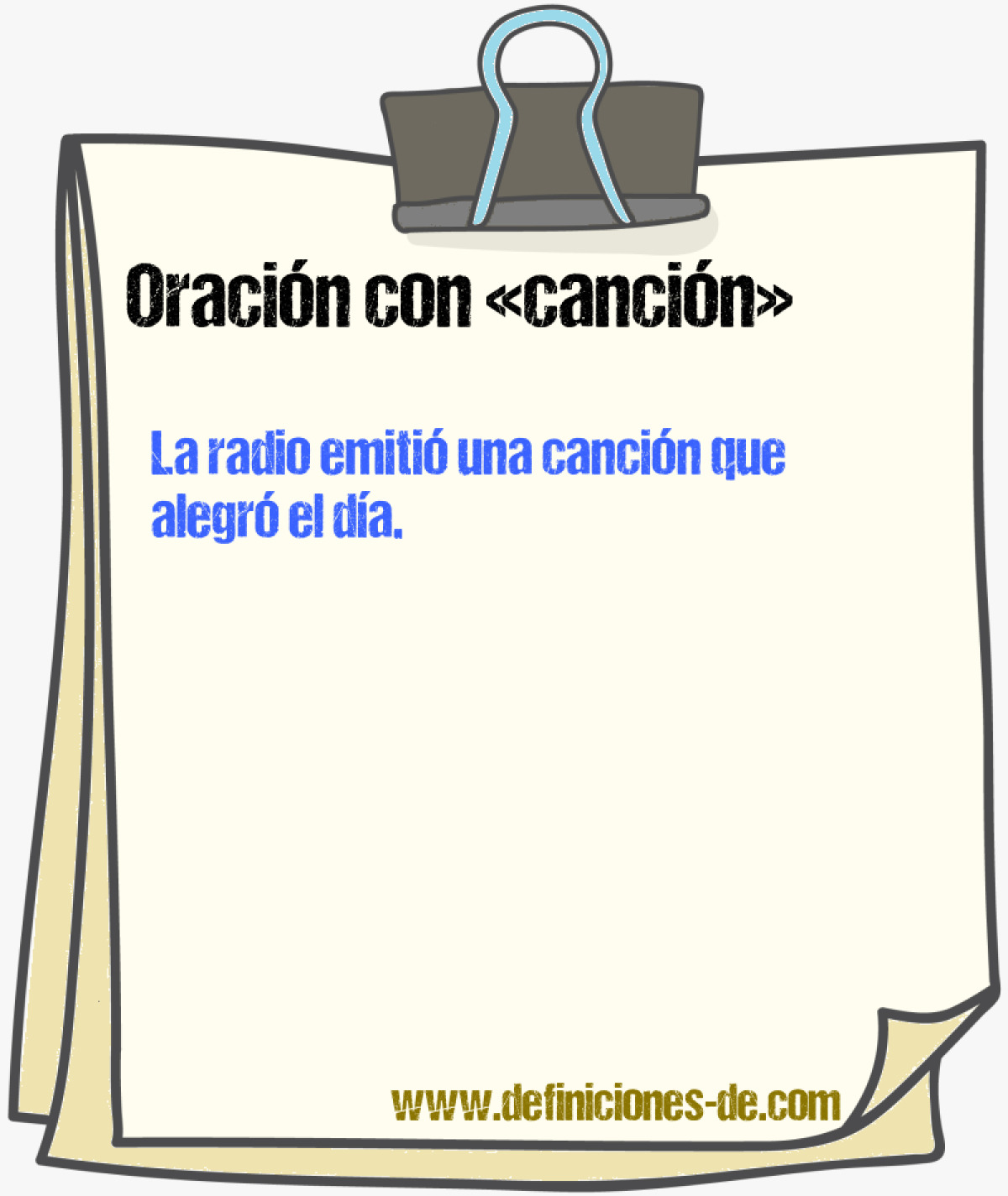 Ejemplos de oraciones con cancin