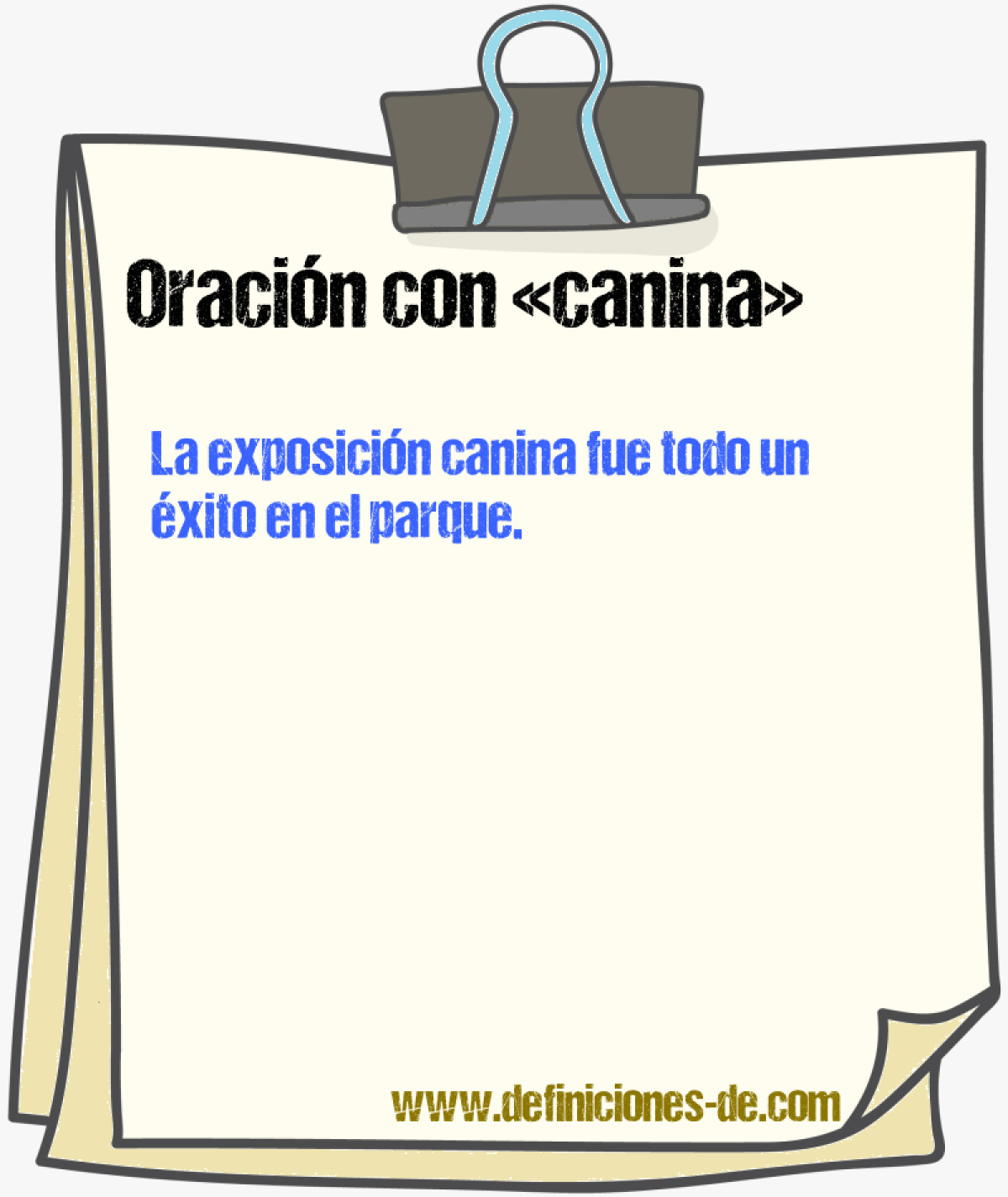 Ejemplos de oraciones con canina