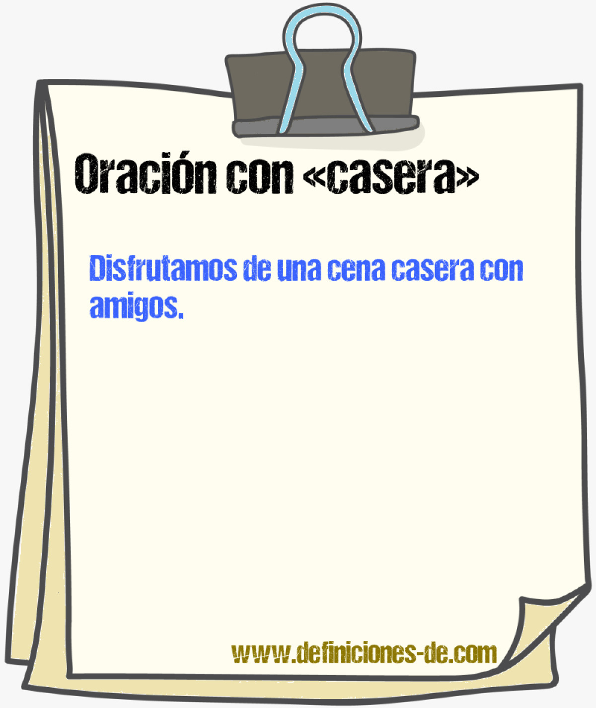 Ejemplos de oraciones con casera