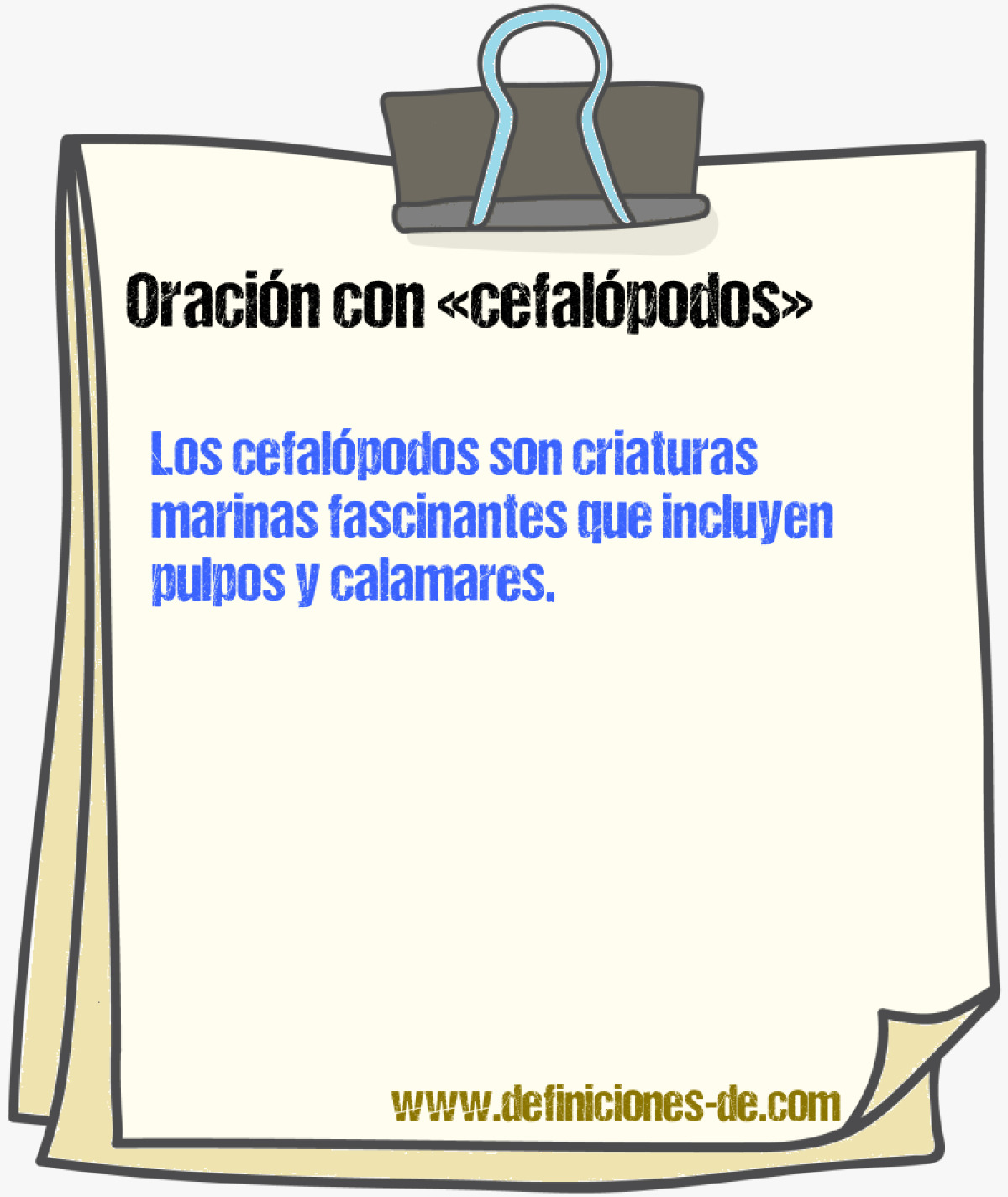 Ejemplos de oraciones con cefalpodos