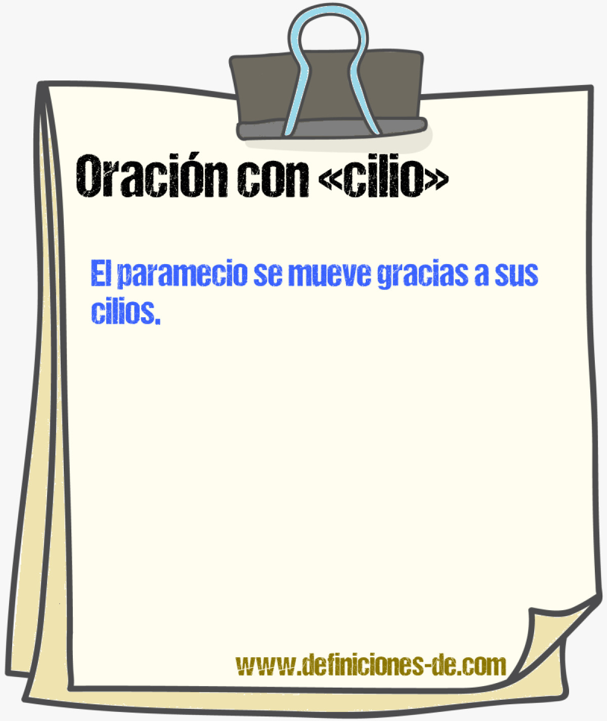 Ejemplos de oraciones con cilio