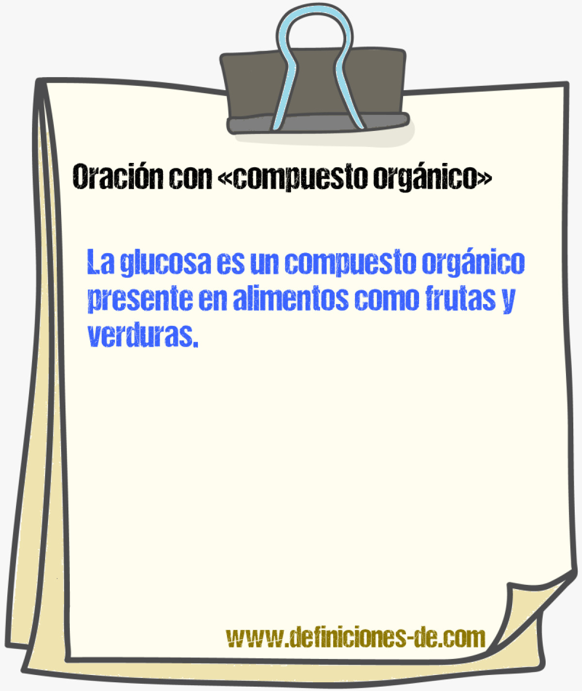 Ejemplos de oraciones con compuesto orgnico