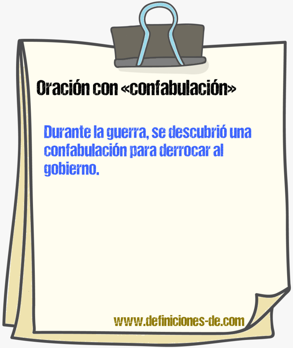 Ejemplos de oraciones con confabulacin