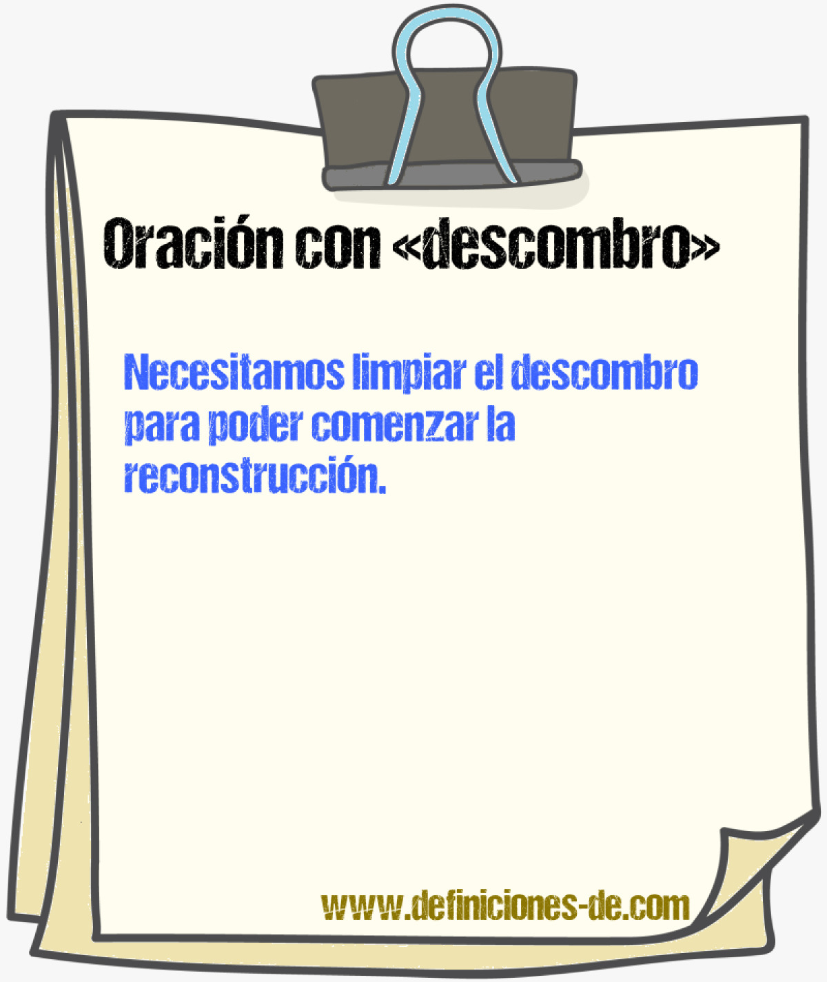 Ejemplos de oraciones con descombro