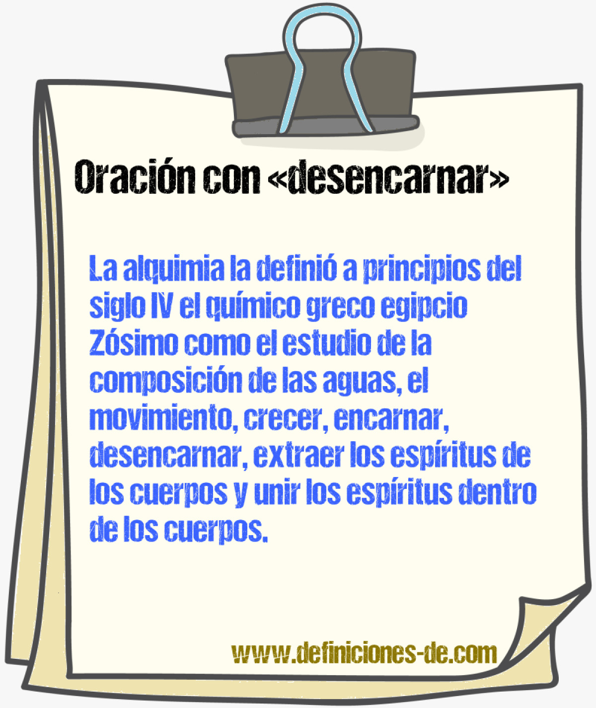 Ejemplos de oraciones con desencarnar