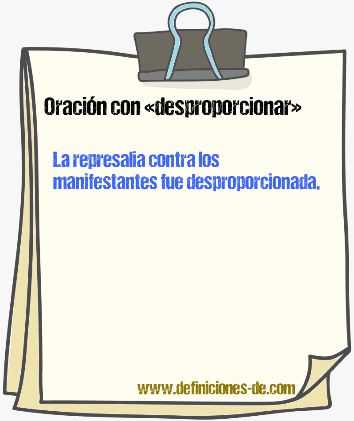 Ejemplos de oraciones con desproporcionar