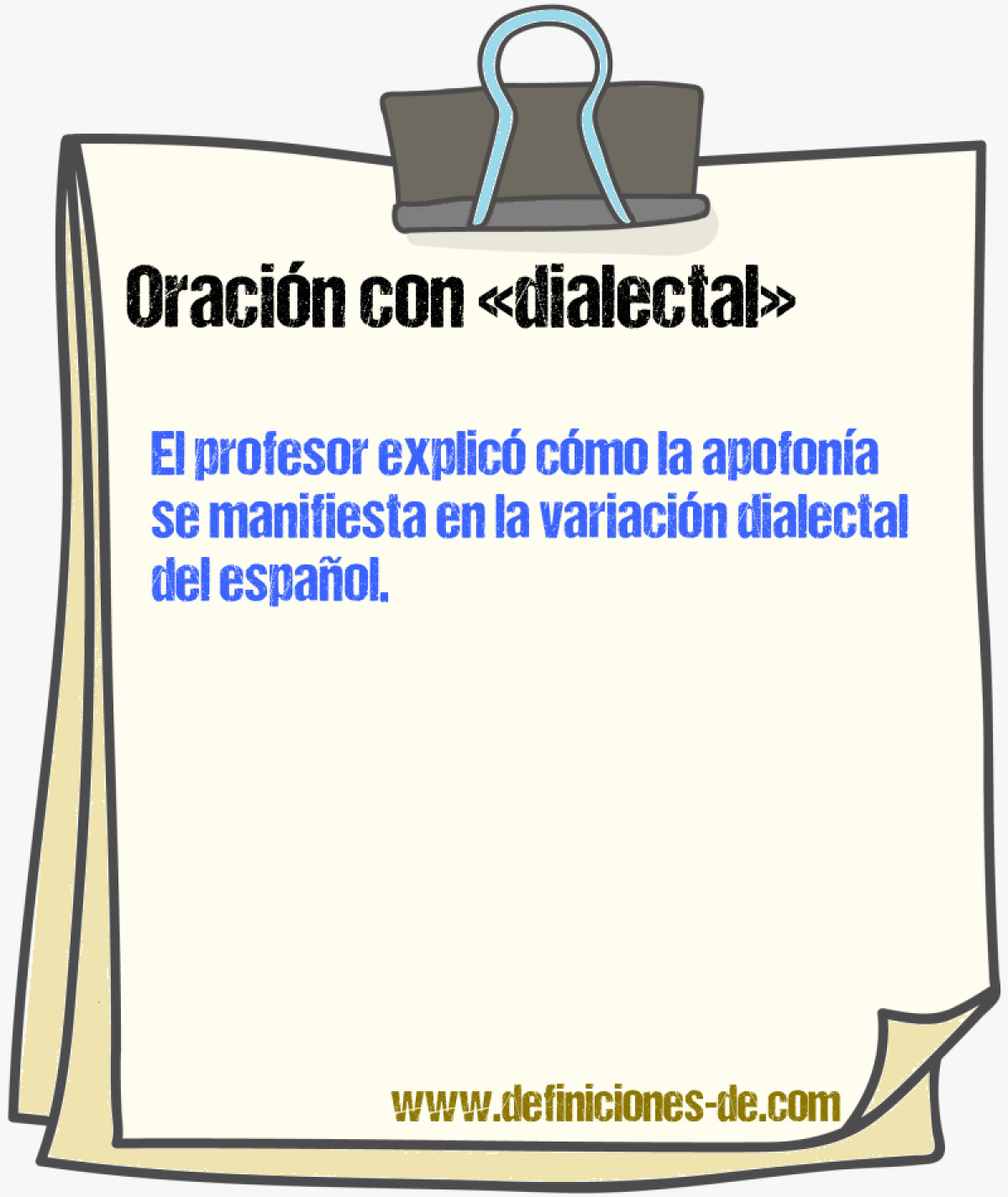 Ejemplos de oraciones con dialectal