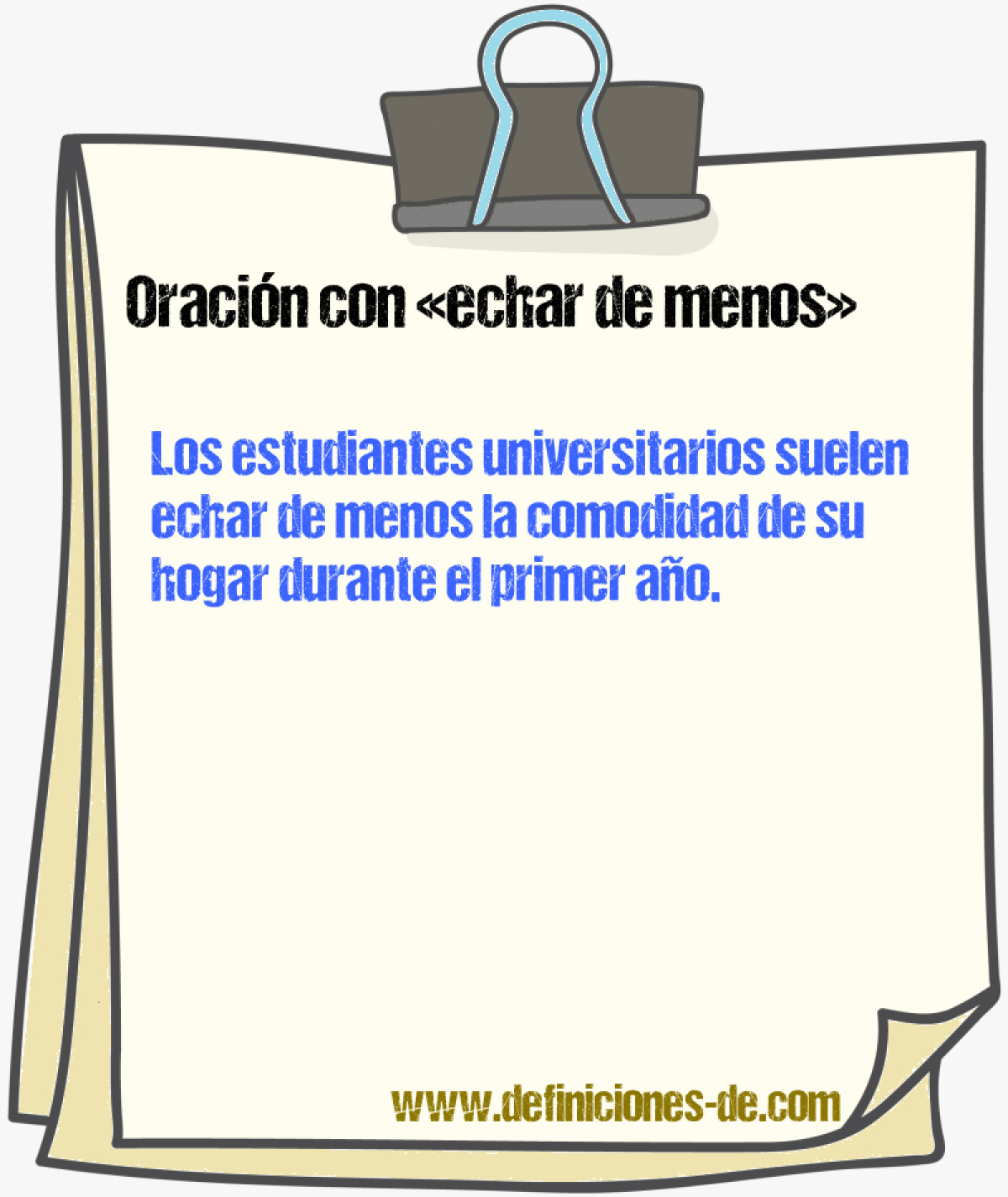 Ejemplos de oraciones con echar de menos