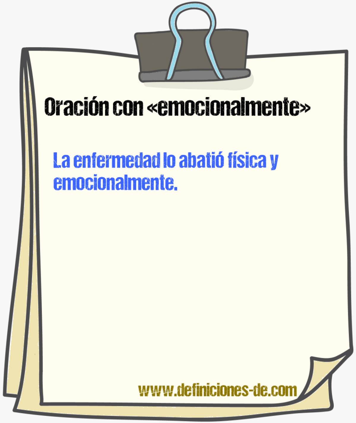 Ejemplos de oraciones con emocionalmente