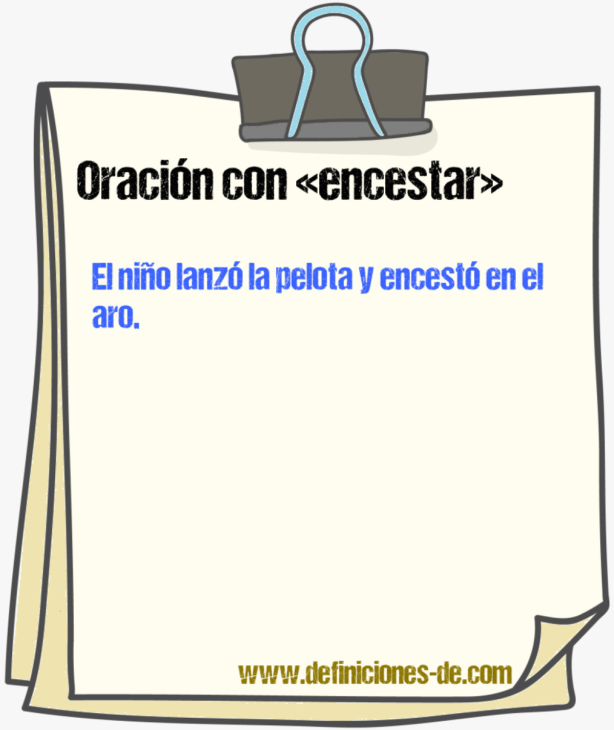 Ejemplos de oraciones con encestar