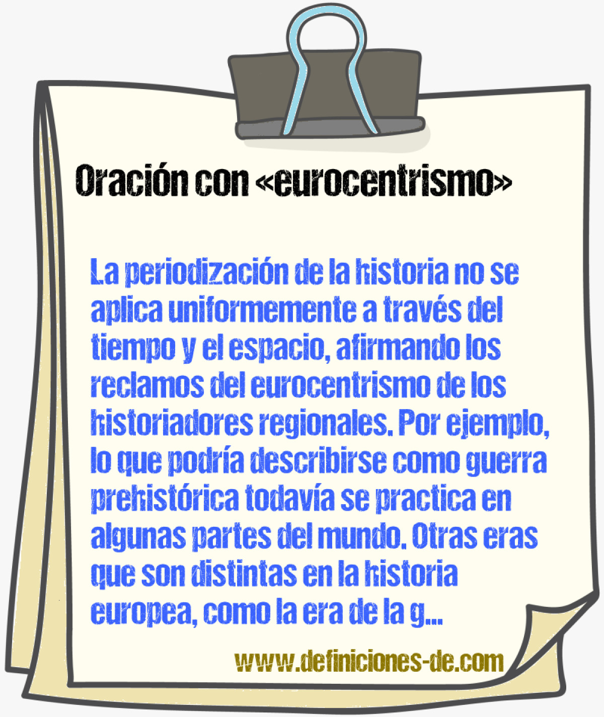 Ejemplos de oraciones con eurocentrismo