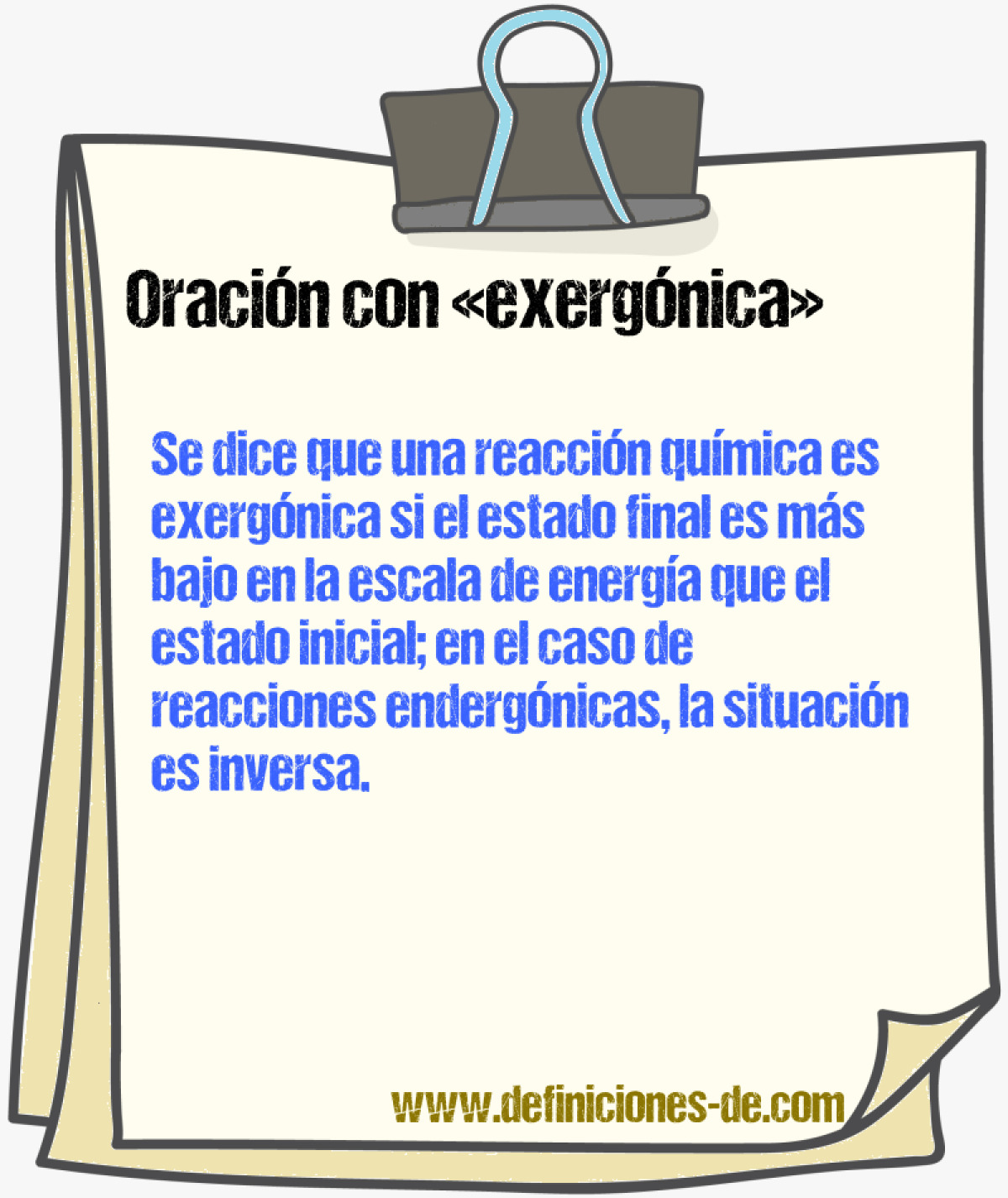 Ejemplos de oraciones con exergnica