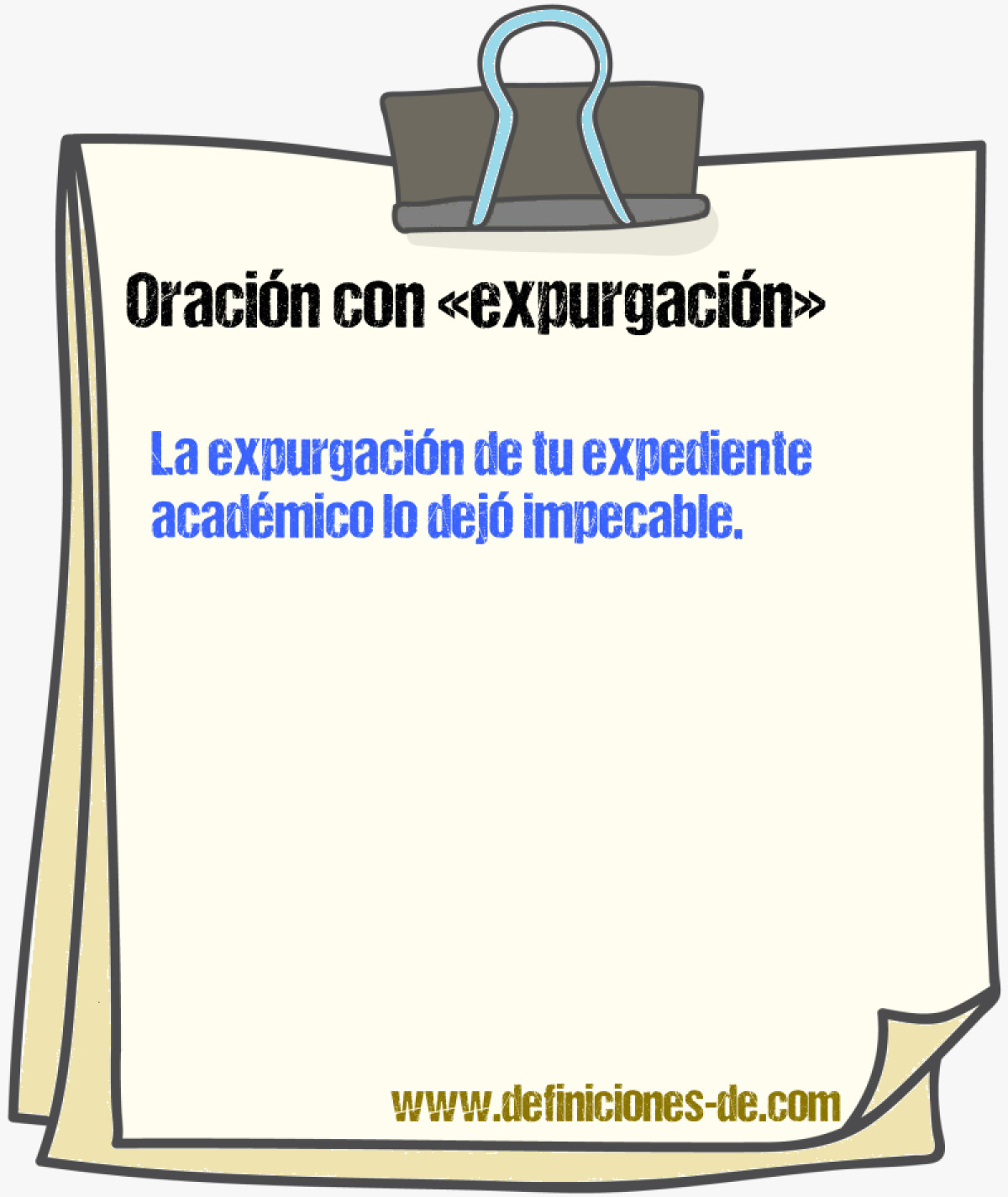 Ejemplos de oraciones con expurgacin