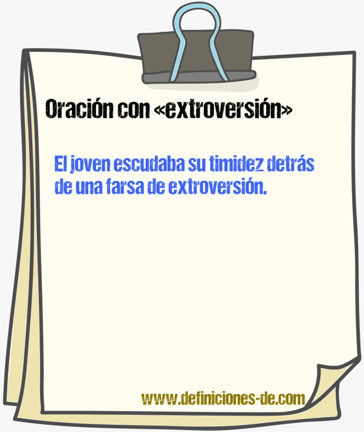 Ejemplos de oraciones con extroversin