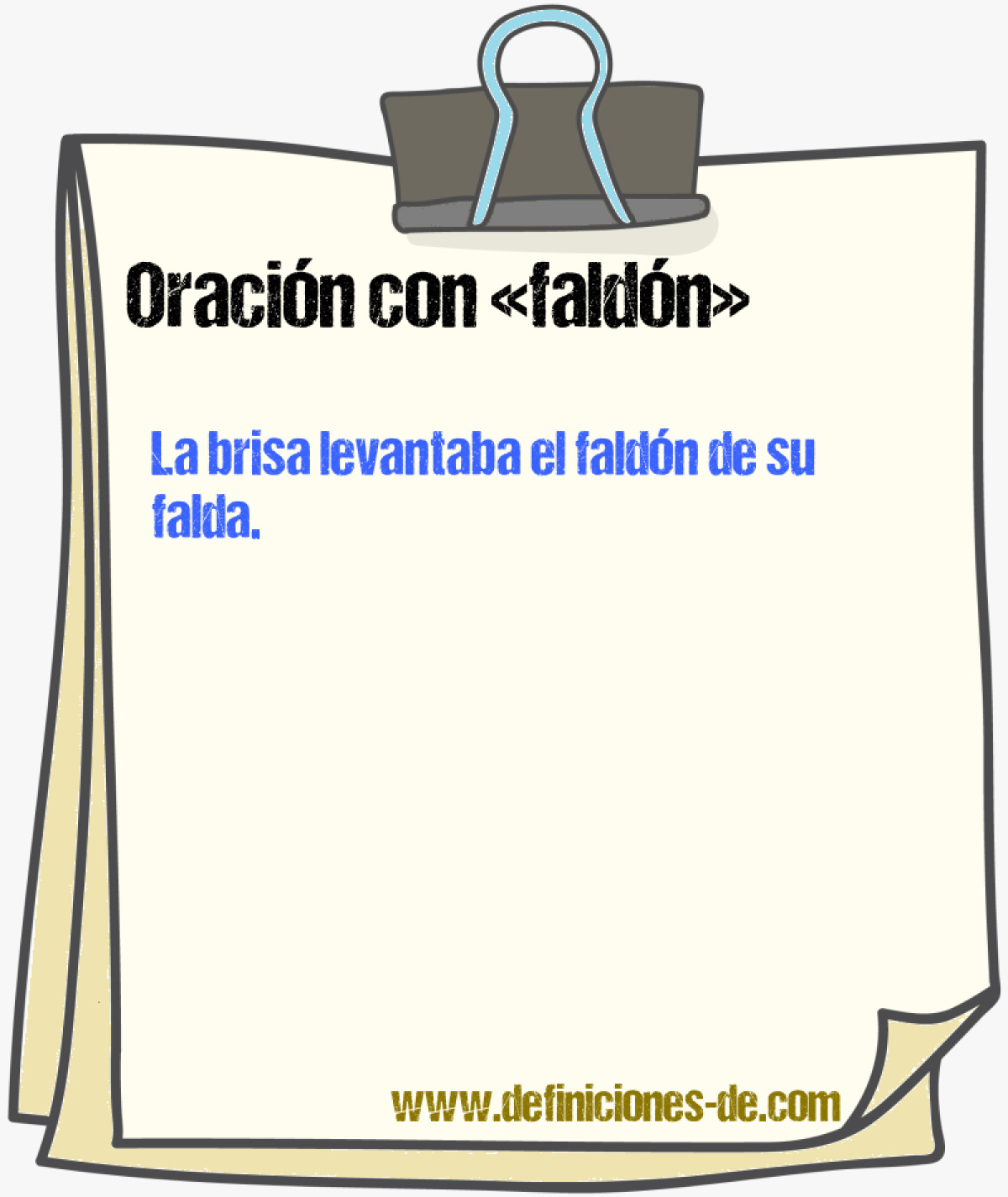 Ejemplos de oraciones con faldn