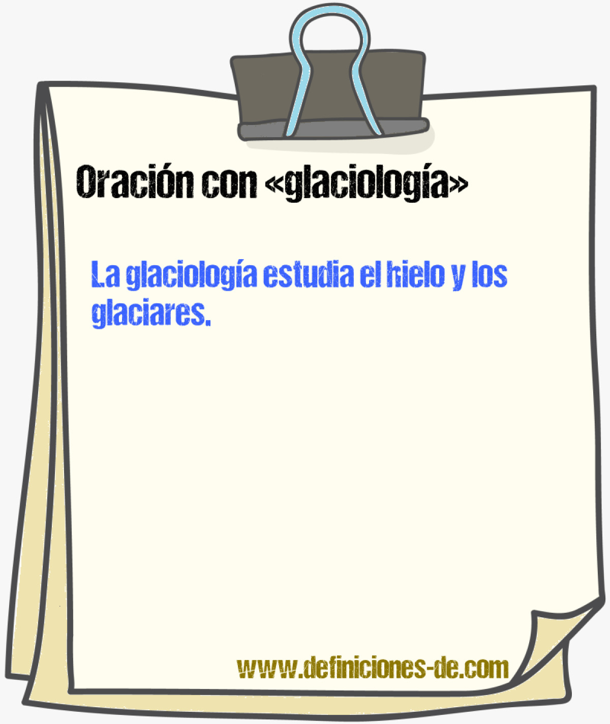 Ejemplos de oraciones con glaciologa