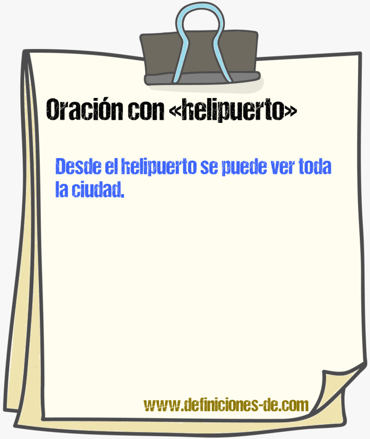 Ejemplos de oraciones con helipuerto