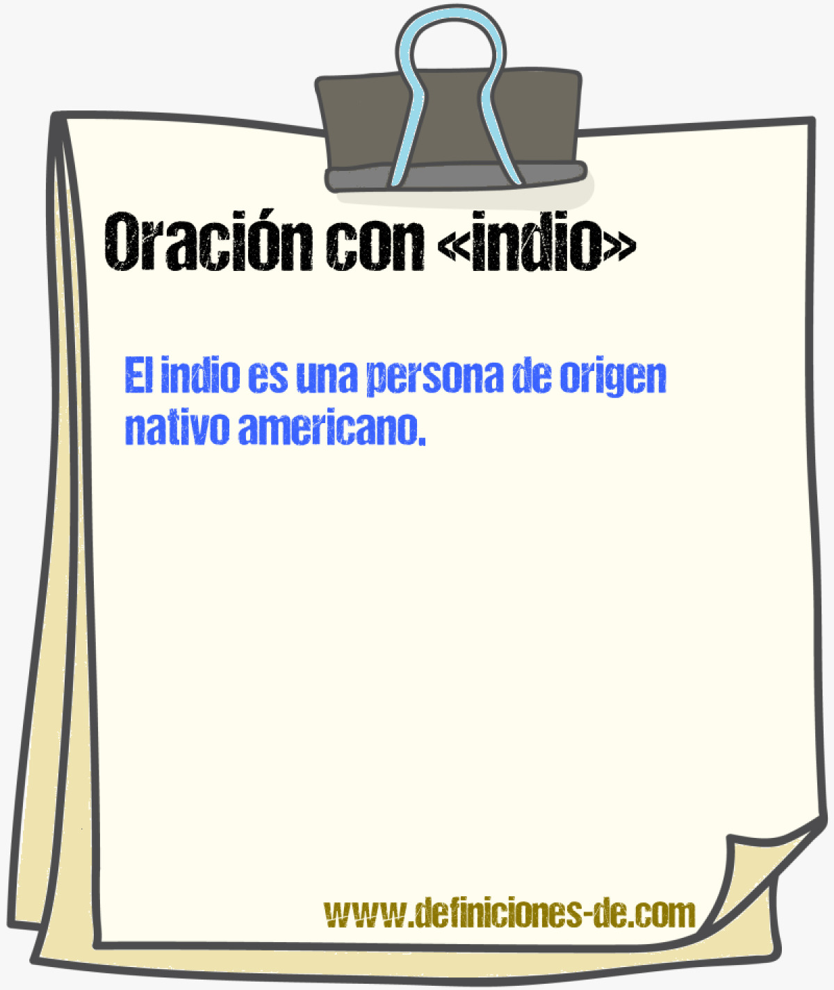 Ejemplos de oraciones con indio