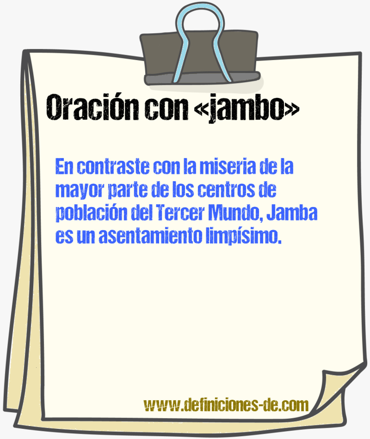 Ejemplos de oraciones con jambo