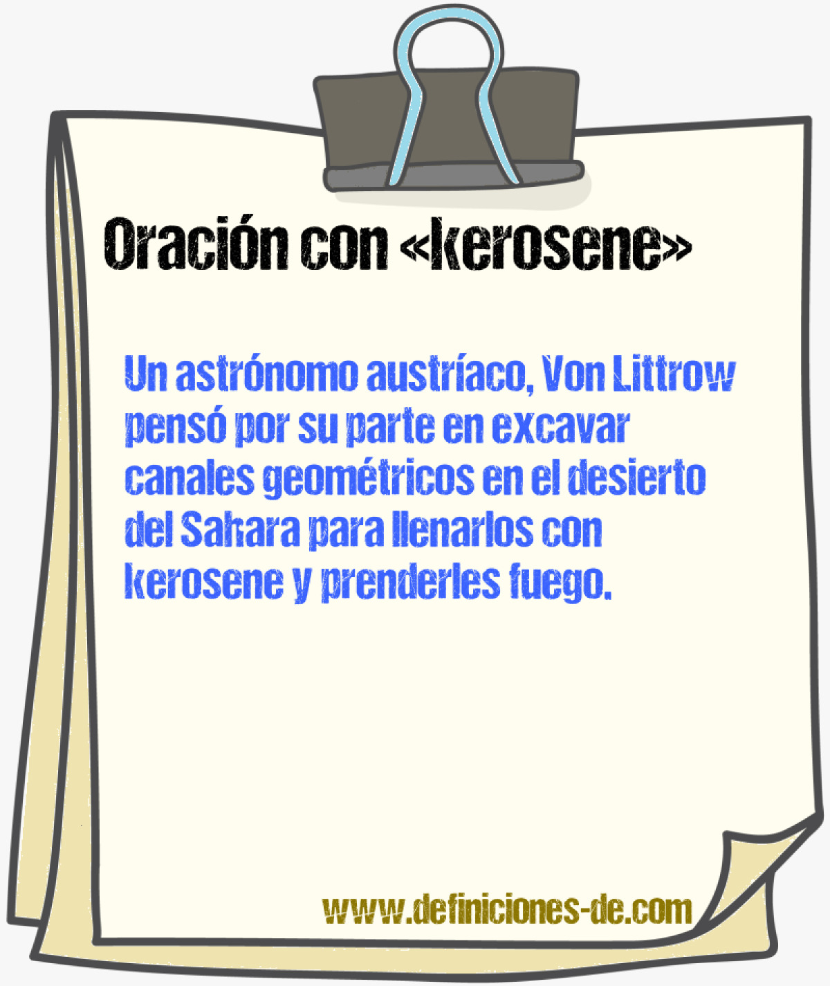 Ejemplos de oraciones con kerosene