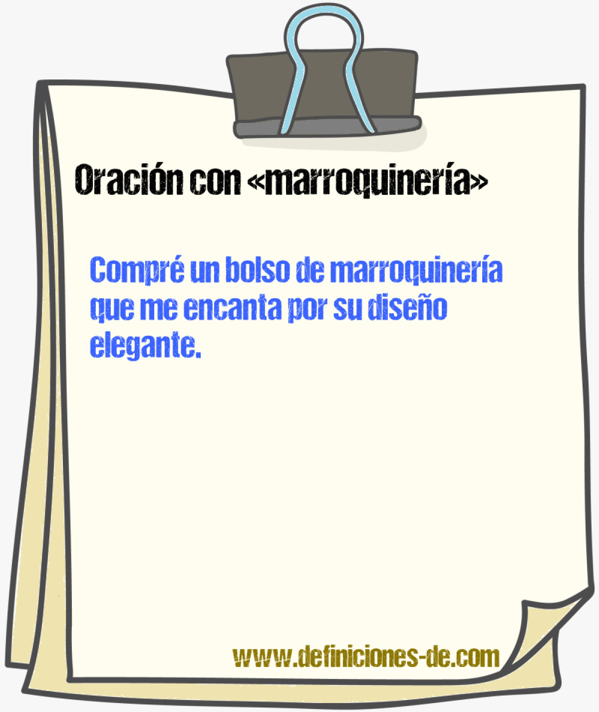 Ejemplos de oraciones con marroquinera