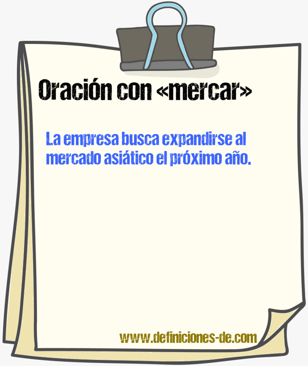 Ejemplos de oraciones con mercar