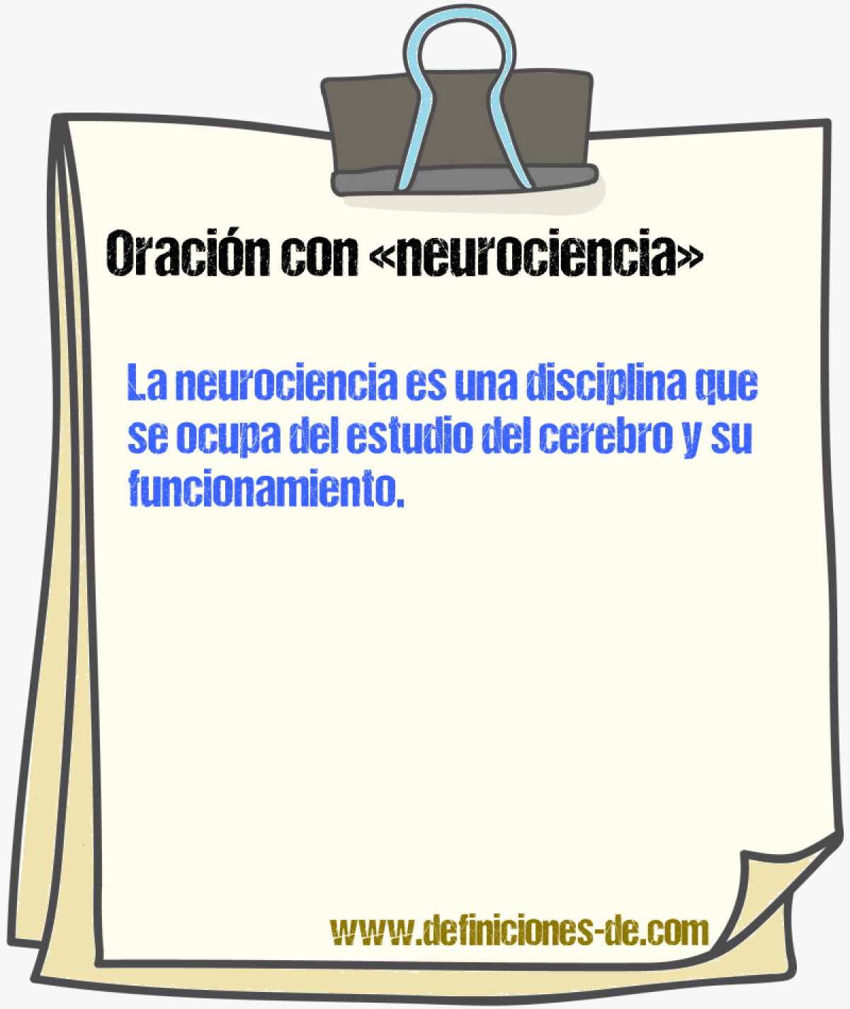 Ejemplos de oraciones con neurociencia