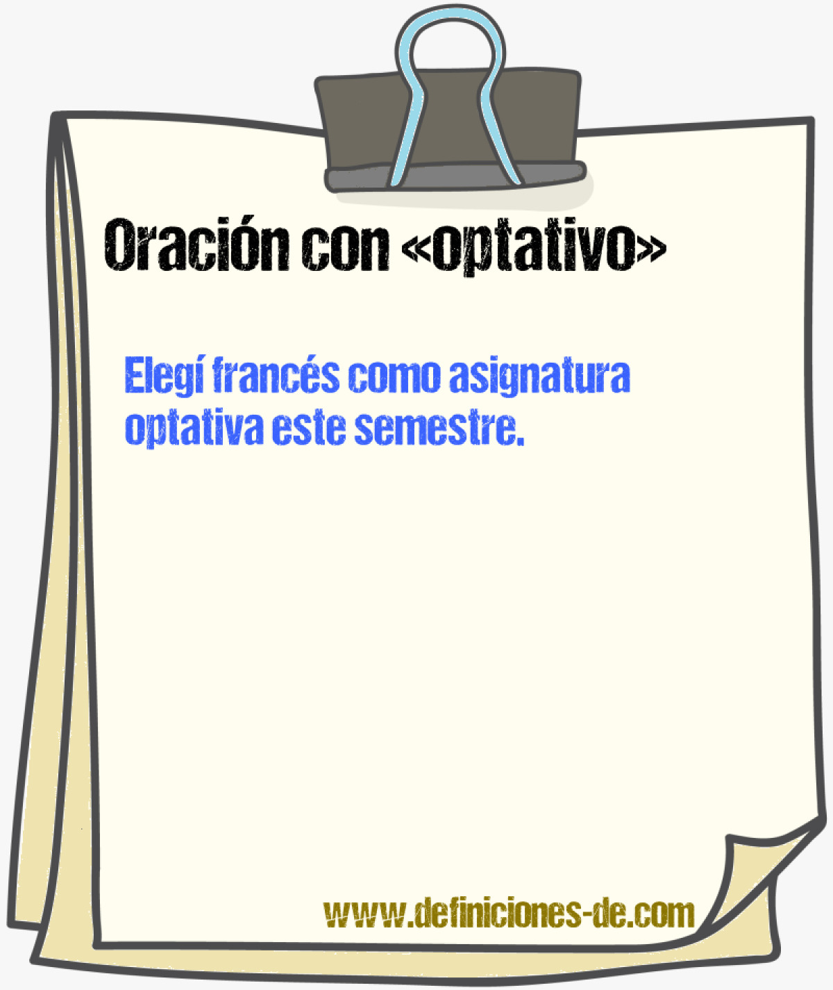 Ejemplos de oraciones con optativo