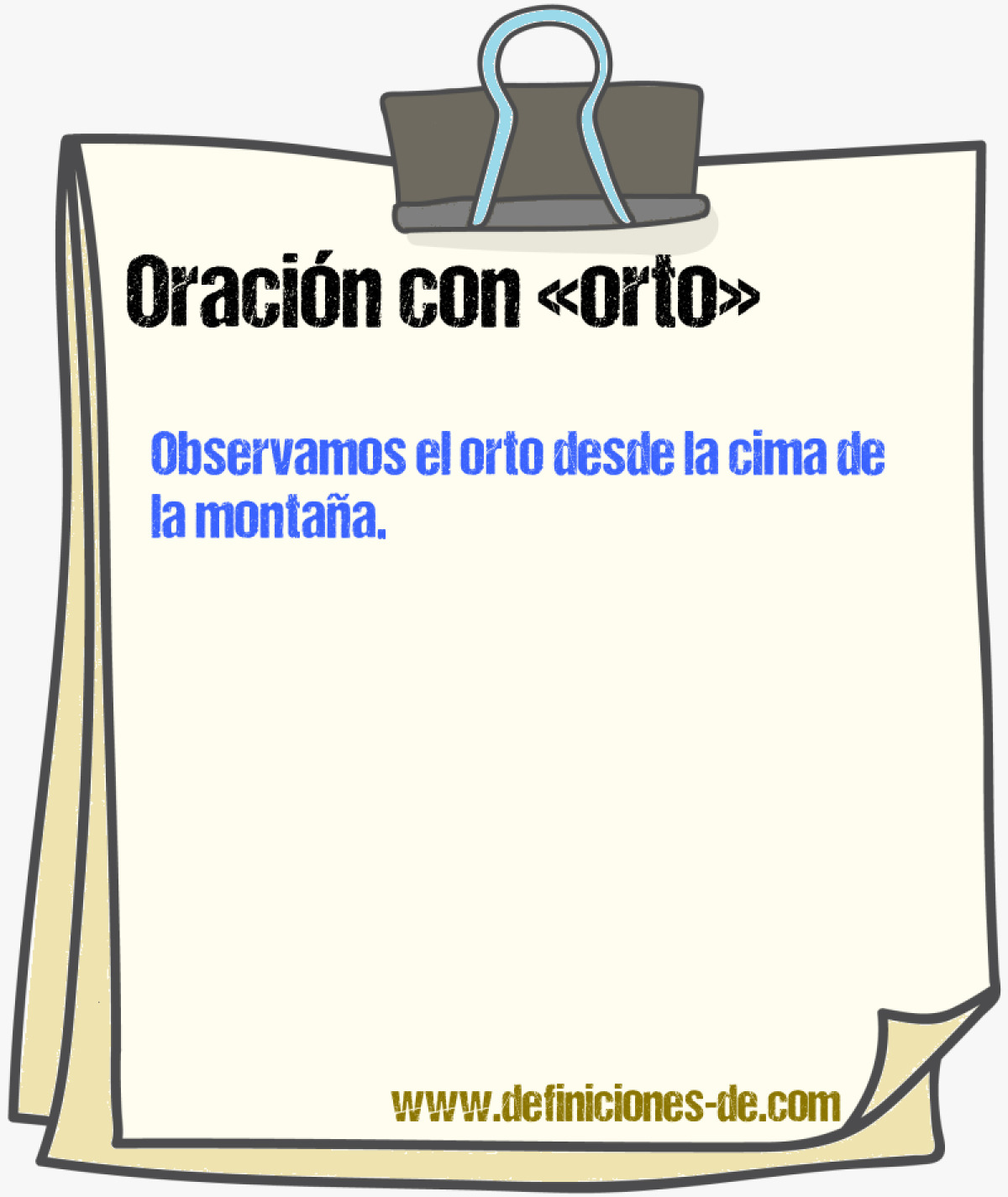 Ejemplos de oraciones con orto