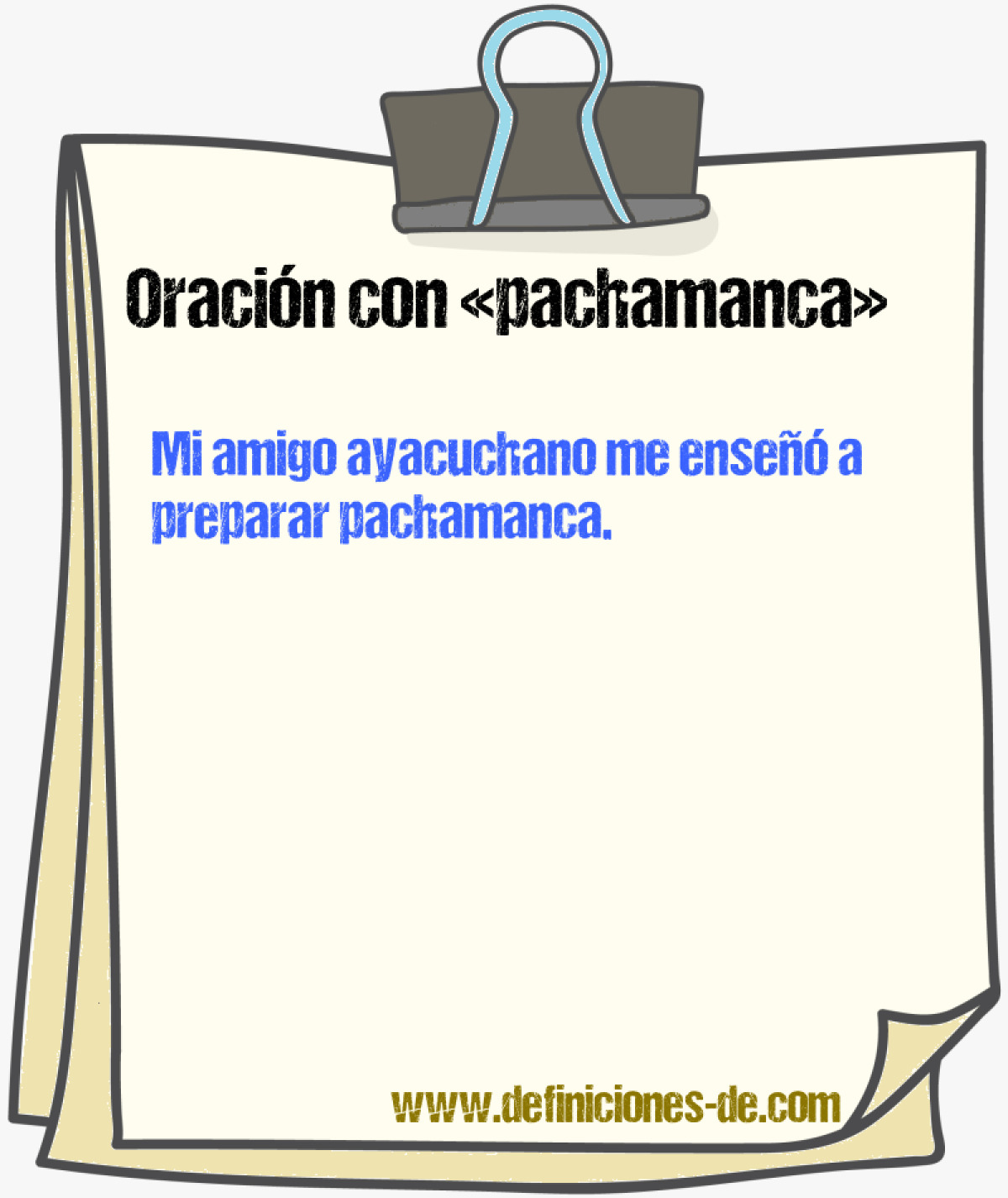 Ejemplos de oraciones con pachamanca