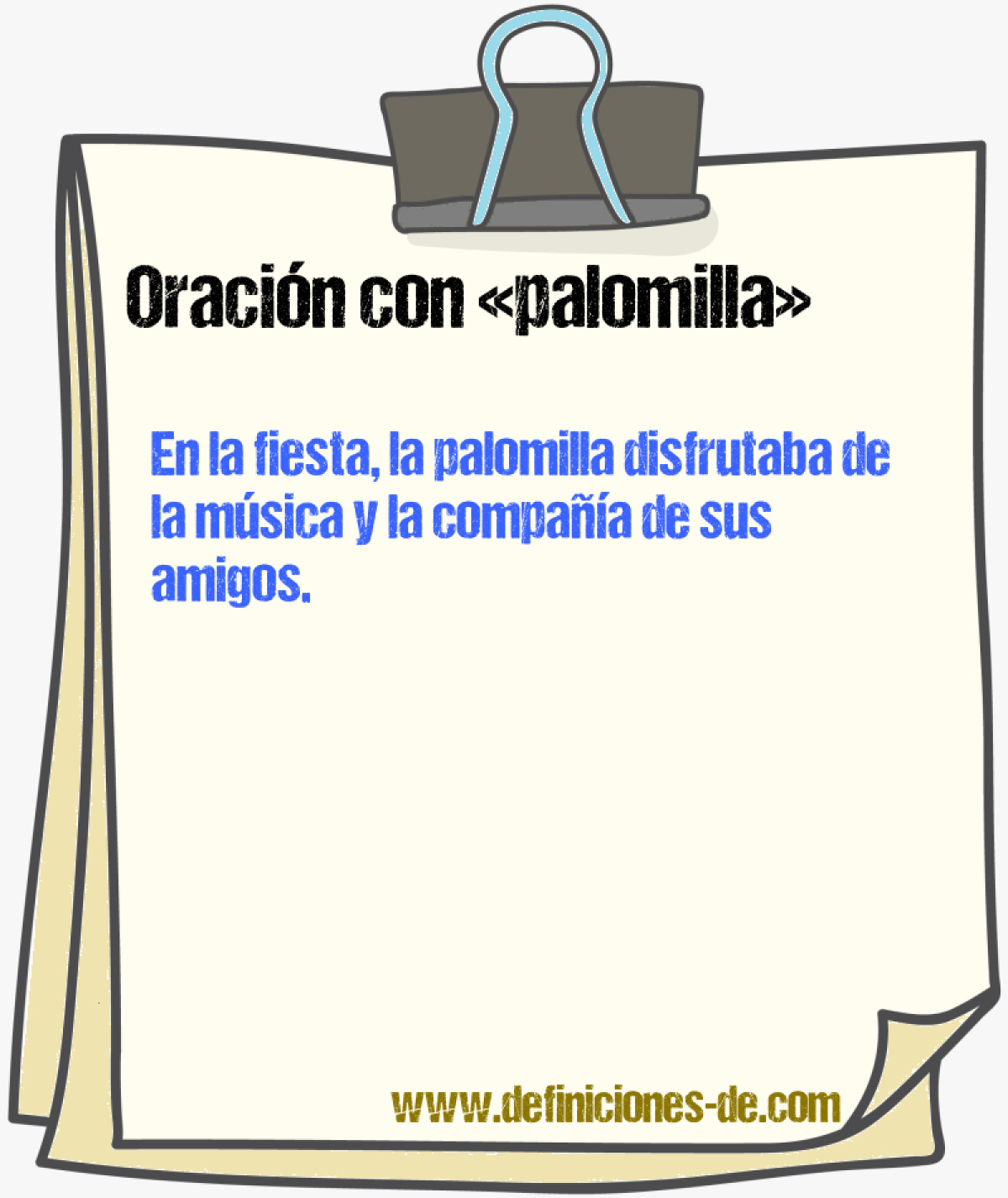 Ejemplos de oraciones con palomilla