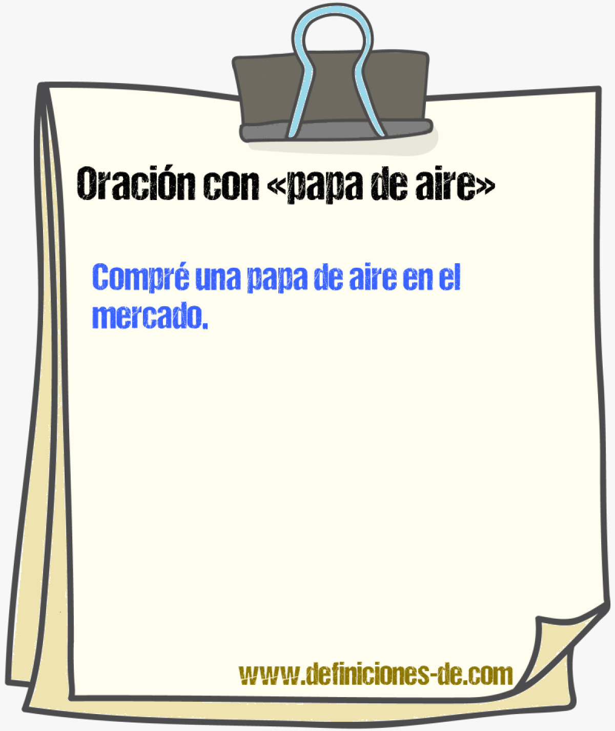 Ejemplos de oraciones con papa de aire