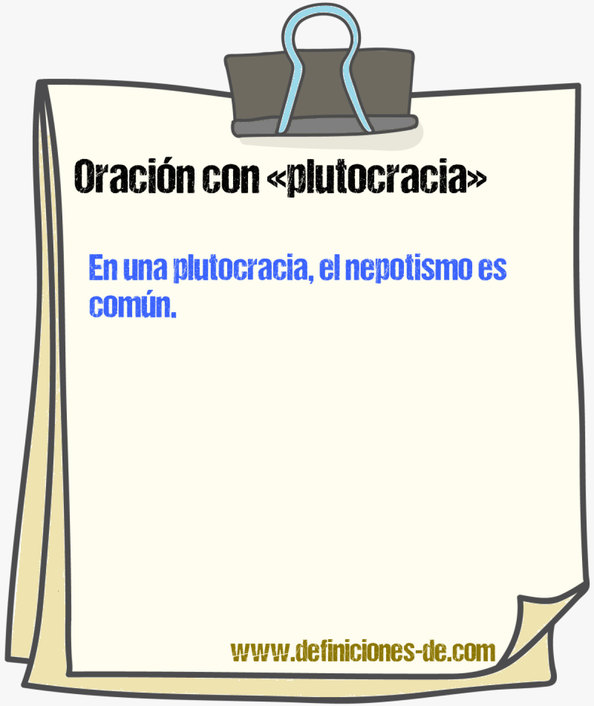 Ejemplos de oraciones con plutocracia