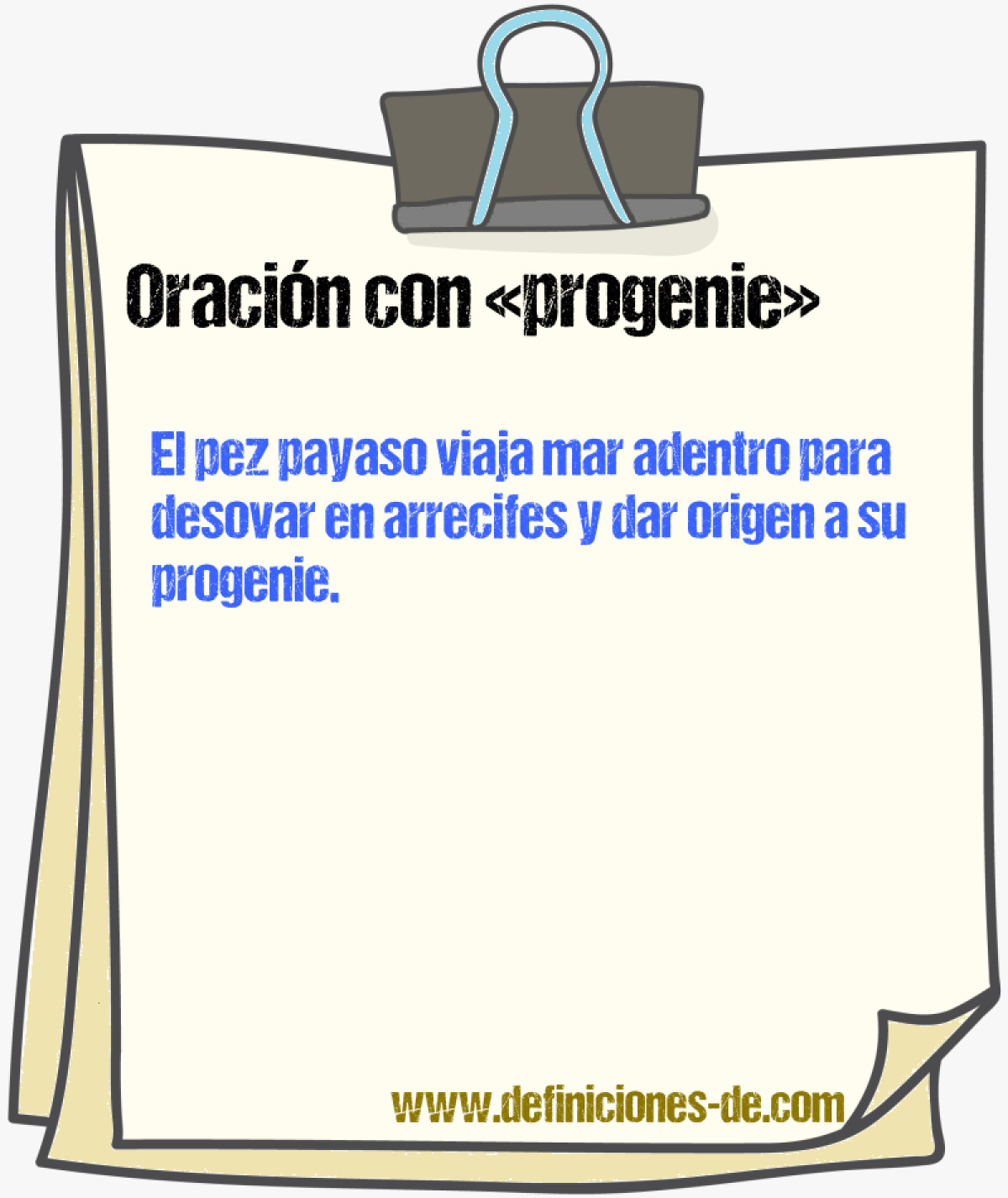 Ejemplos de oraciones con progenie