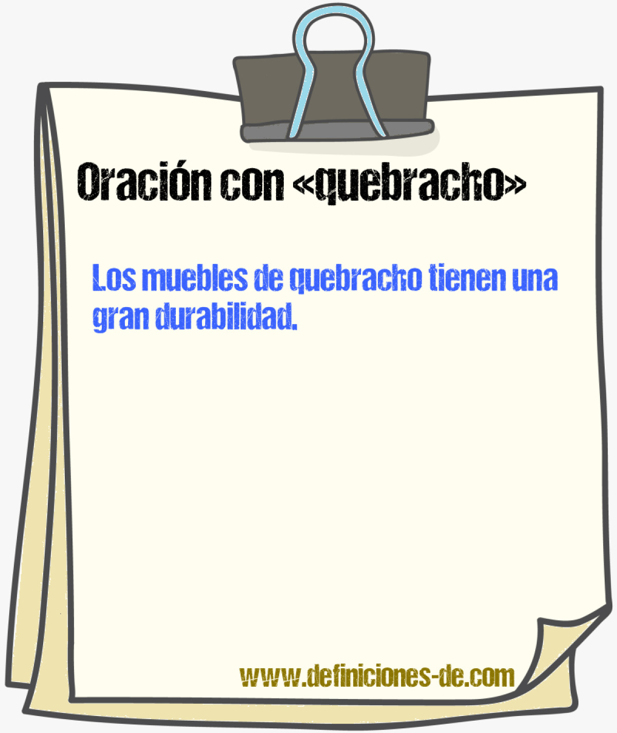 Ejemplos de oraciones con quebracho