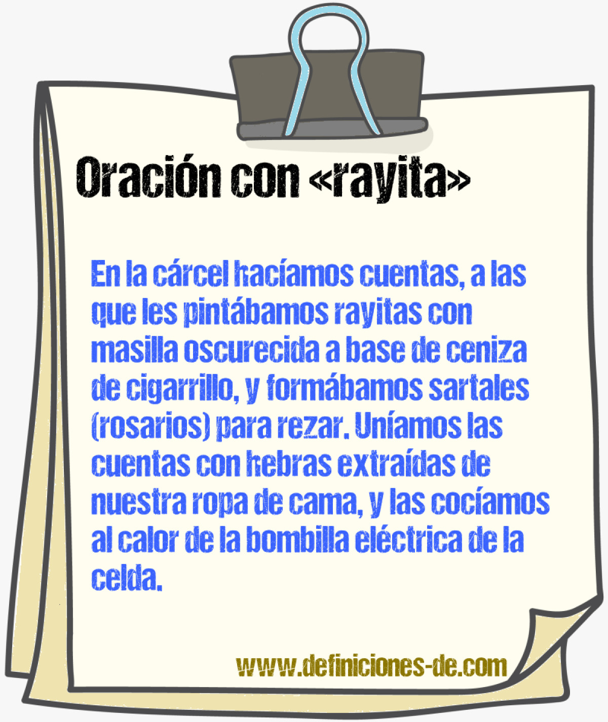 Ejemplos de oraciones con rayita