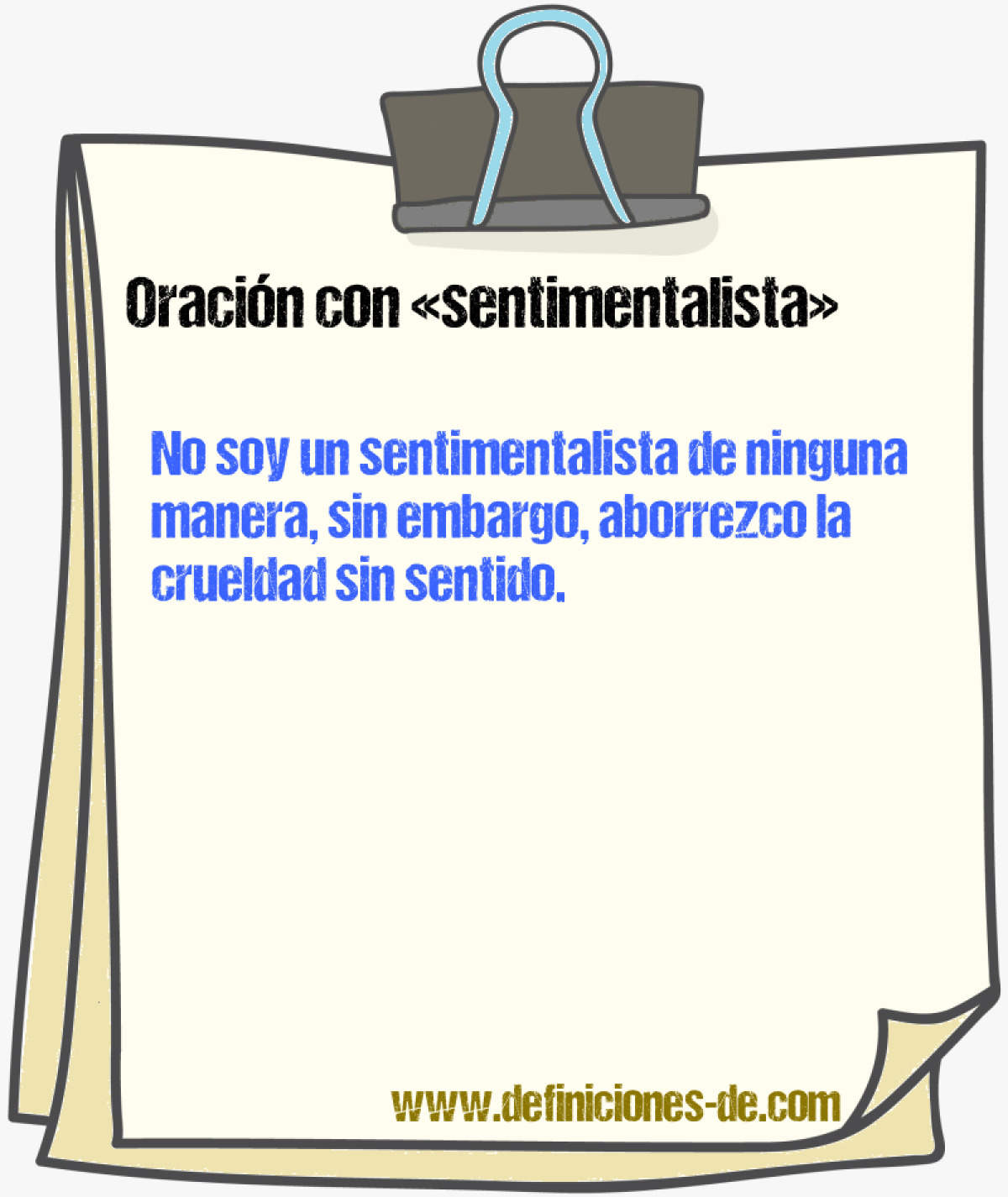 Ejemplos de oraciones con sentimentalista