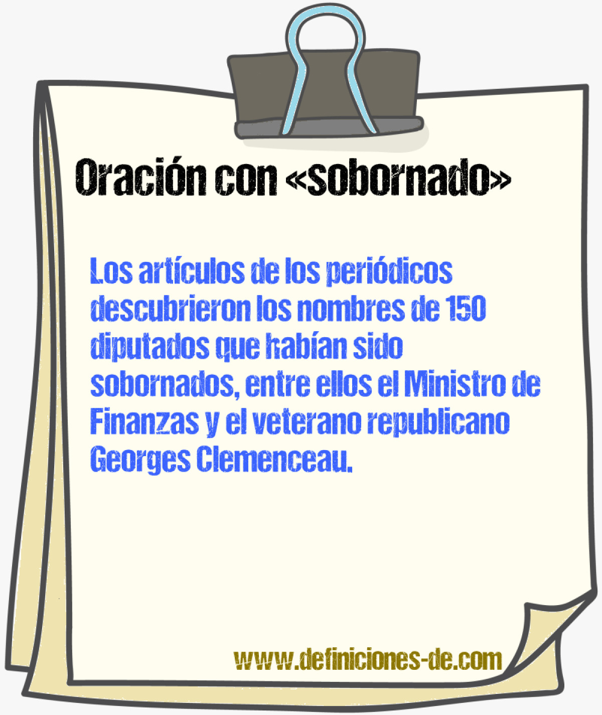 Ejemplos de oraciones con sobornado