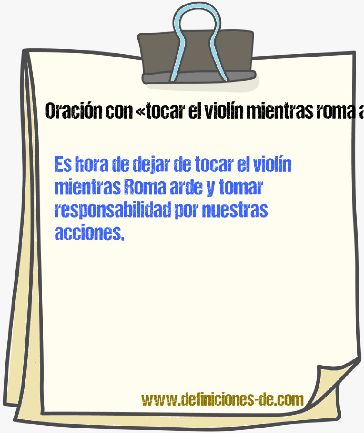 Ejemplos de oraciones con tocar el violn mientras roma arde