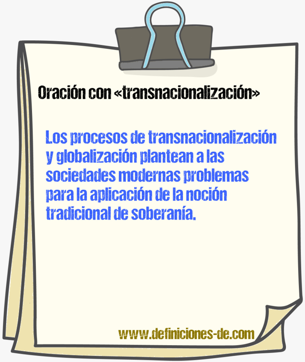 Ejemplos de oraciones con transnacionalizacin