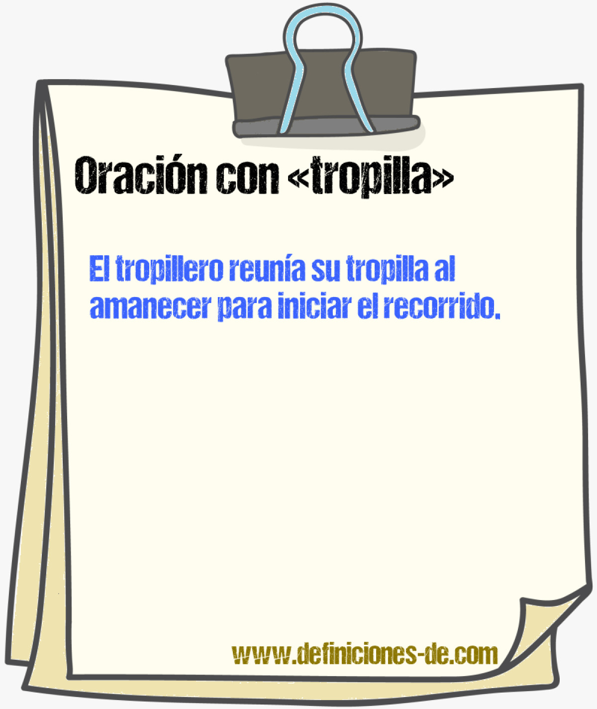 Ejemplos de oraciones con tropilla