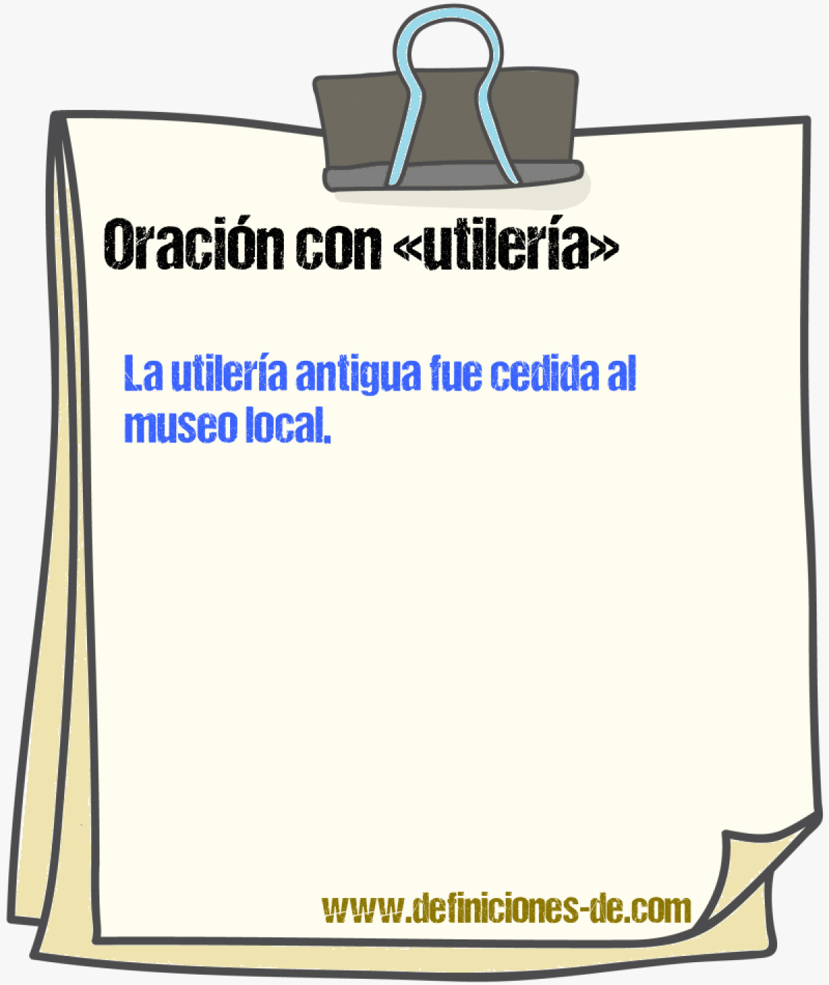 Ejemplos de oraciones con utilera